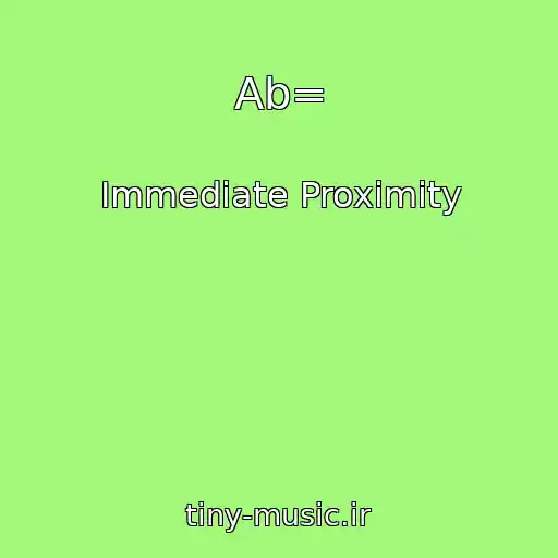 کاور آهنگ Ab= از Immediate Proximity