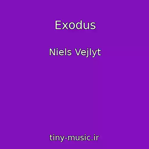 کاور آهنگ Exodus از Niels Vejlyt