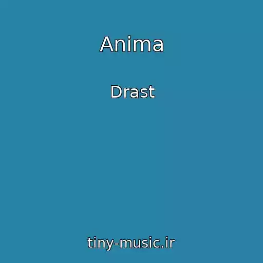 کاور آهنگ Anima از Drast