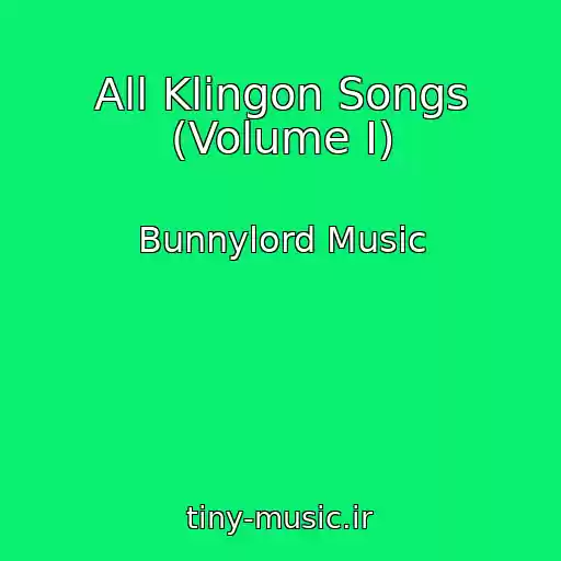 کاور آهنگ All Klingon Songs (Volume I) از Bunnylord Music