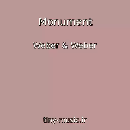 کاور آهنگ Monument از Weber & Weber