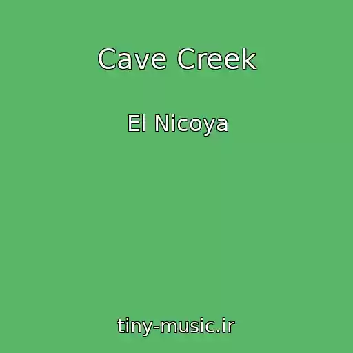 کاور آهنگ Cave Creek از El Nicoya