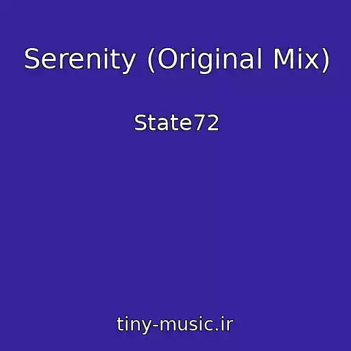 کاور آهنگ Serenity (Original Mix) از State72