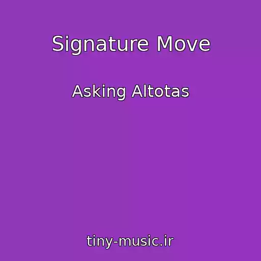کاور آهنگ Signature Move از Asking Altotas