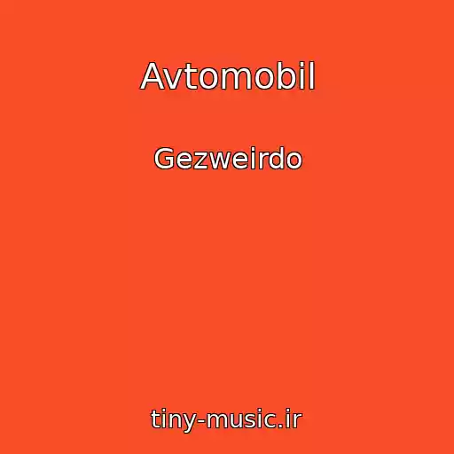 کاور آهنگ Avtomobіl از Gezweirdo