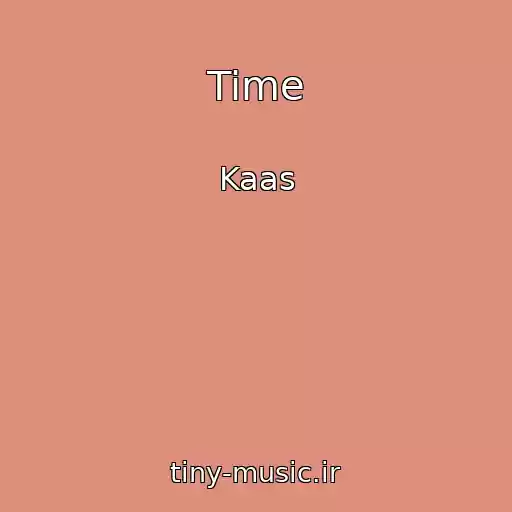 کاور آهنگ Time از Kaas