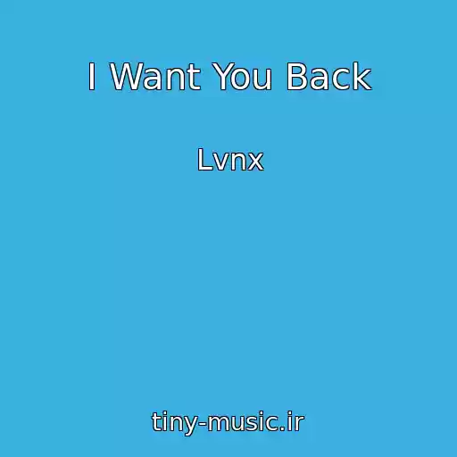 کاور آهنگ I Want You Back از Lvnx