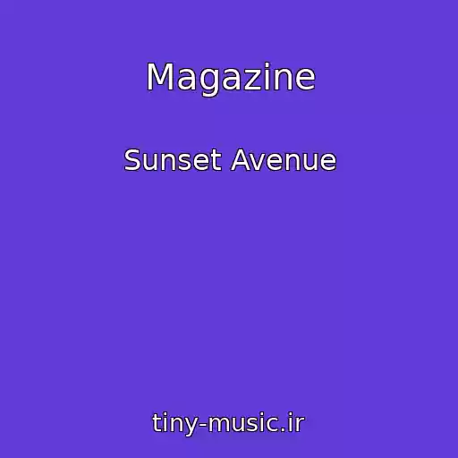 کاور آهنگ Magazine از Sunset Avenue