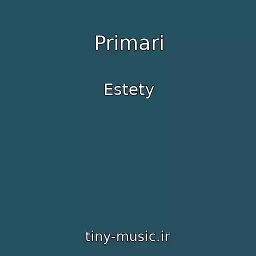 کاور آهنگ Primari از Estety