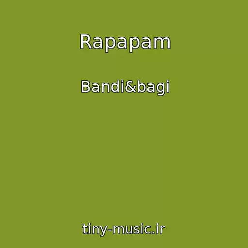 کاور آهنگ Rapapam از Bandi&bagi