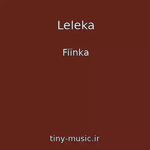 کاور آهنگ Leleka از Fiїnka