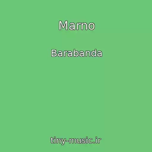 کاور آهنگ Marno از Barabanda