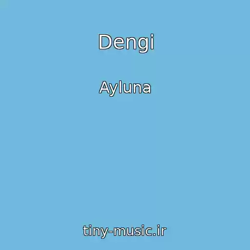 کاور آهنگ Dengi از Ayluna