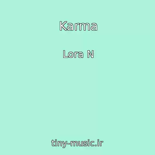 کاور آهنگ Karma از Lora N
