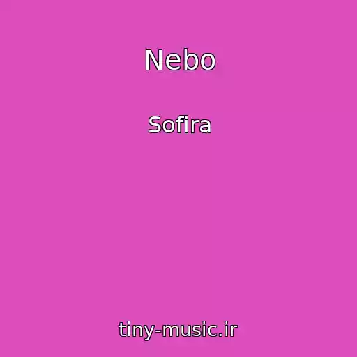 کاور آهنگ Nebo از Sofira