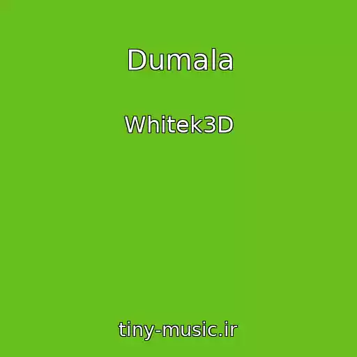 کاور آهنگ Dumala از Whitek3D