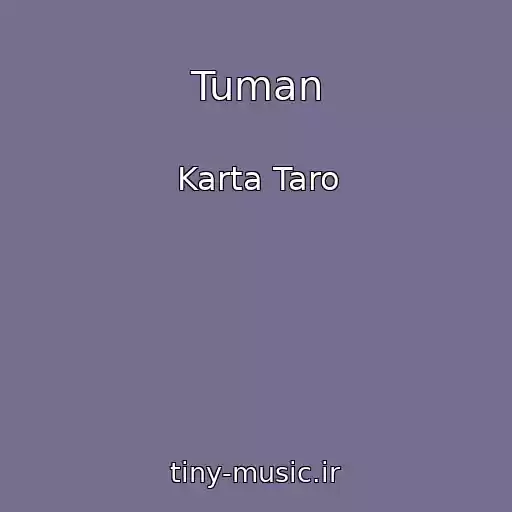 کاور آهنگ Tuman از Karta Taro