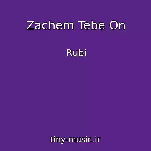 کاور آهنگ Zachem Tebe On از Rubi