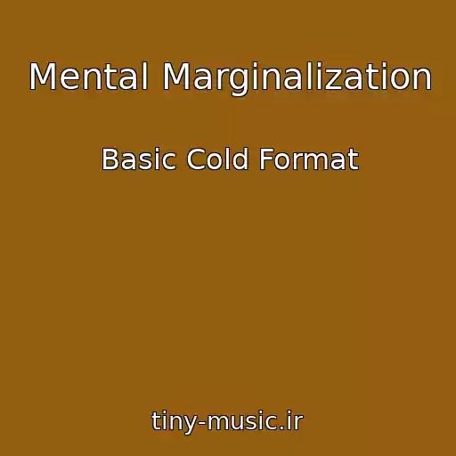 کاور آهنگ Mental Marginalization از Basic Cold Format