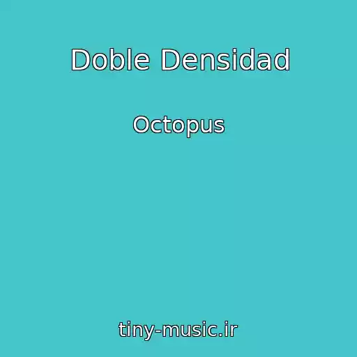 کاور آهنگ Doble Densidad از Octopus