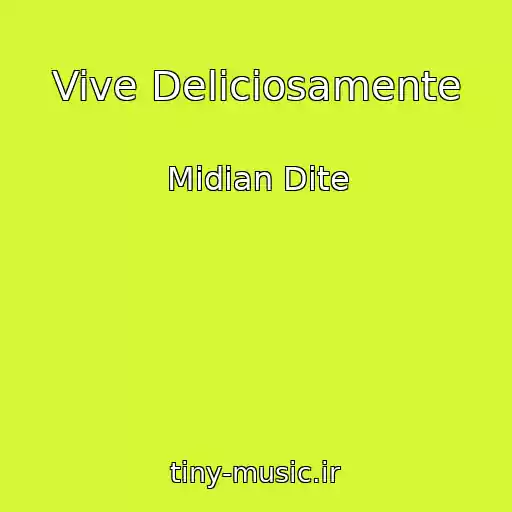 کاور آهنگ Vive Deliciosamente از Midian Dite
