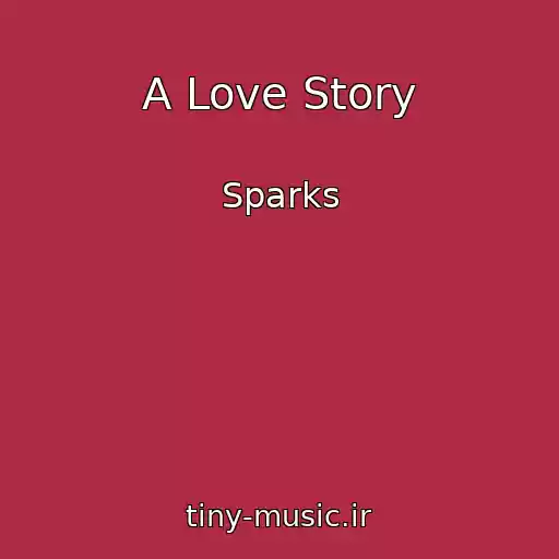 کاور آهنگ A Love Story از Sparks