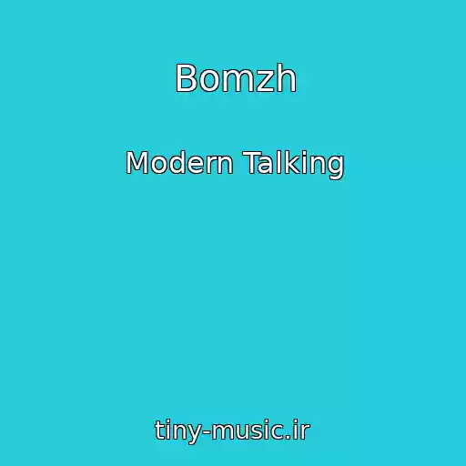 کاور آهنگ Bomzh از Modern Talking