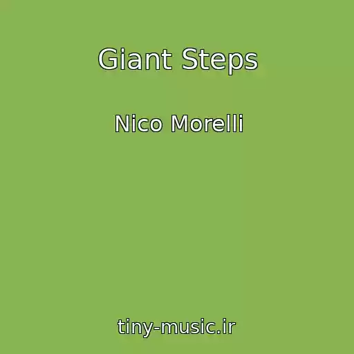 کاور آهنگ Giant Steps از Nico Morelli