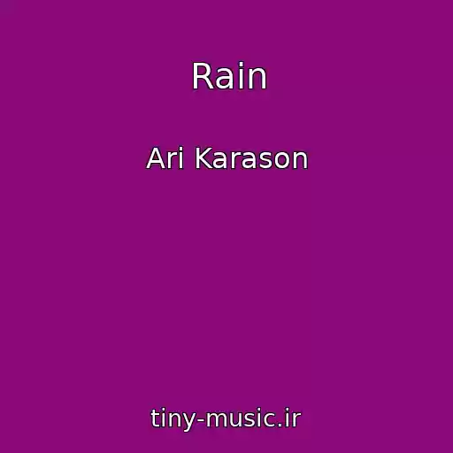 کاور آهنگ Rain از Ari Karason