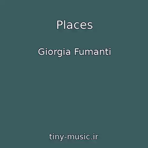 کاور آهنگ Places از Giorgia Fumanti