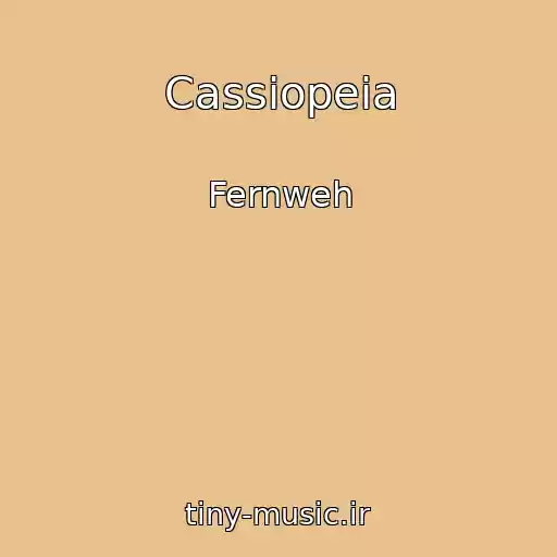 کاور آهنگ Cassiopeia از Fernweh