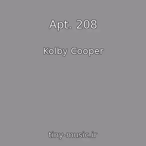 کاور آهنگ Apt. 208 از Kolby Cooper