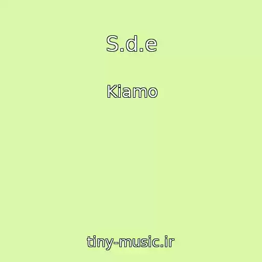 کاور آهنگ S.d.e از Kiamo