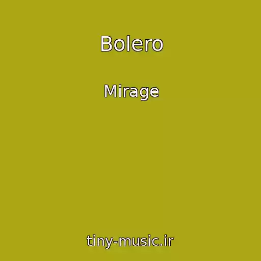 کاور آهنگ Bolero از Mirage