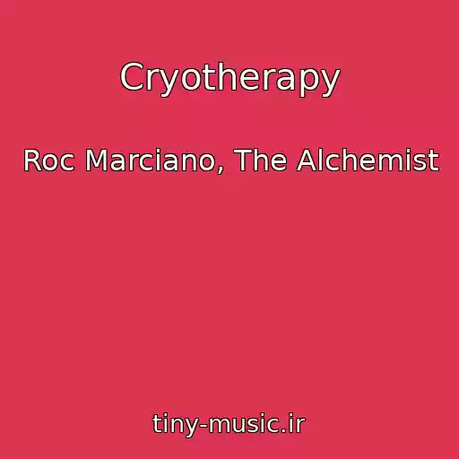 کاور آهنگ Cryotherapy از Roc Marciano, The Alchemist