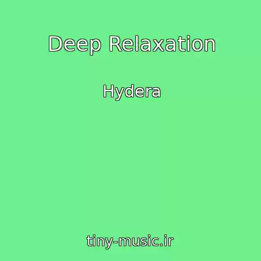 کاور آهنگ Deep Relaxation از Hydera