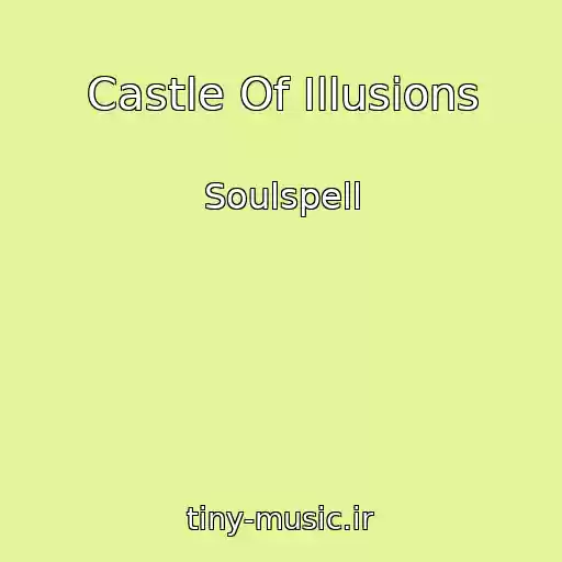 کاور آهنگ Castle Of Illusions از Soulspell