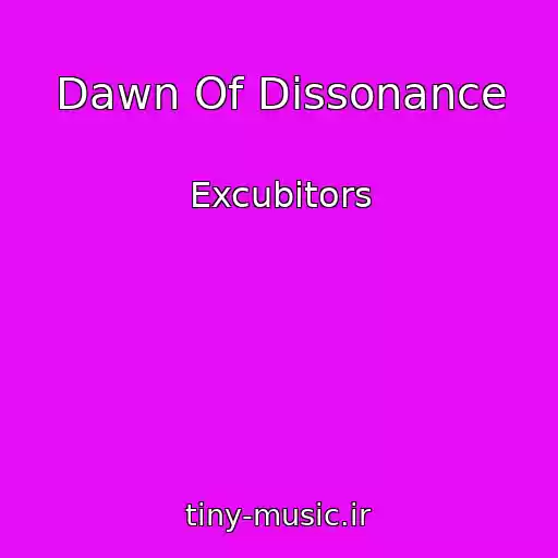 کاور آهنگ Dawn Of Dissonance از Excubitors