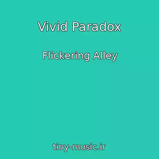 کاور آهنگ Vivid Paradox از Flickering Alley