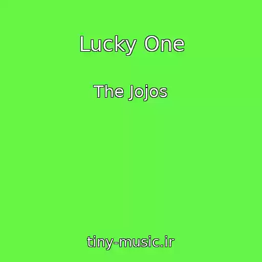 کاور آهنگ Lucky One از The Jojos