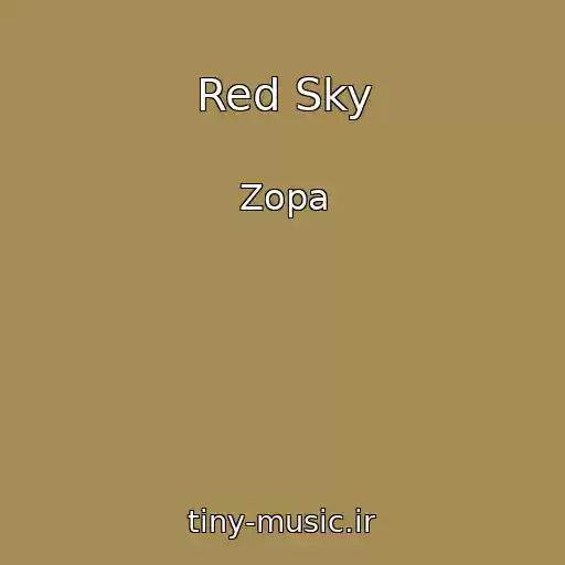 کاور آهنگ Red Sky از Zopa