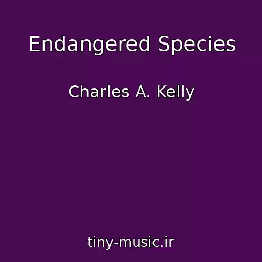 کاور آهنگ Endangered Species از Charles A. Kelly