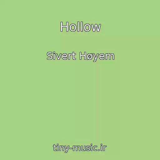 کاور آهنگ Hollow از Sivert Høyem
