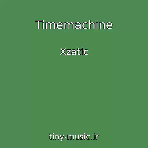 کاور آهنگ Timemachine از Xzatic