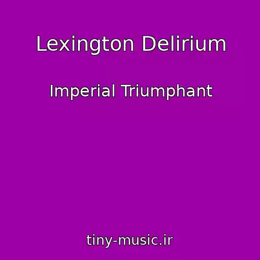 کاور آهنگ Lexington Delirium از Imperial Triumphant