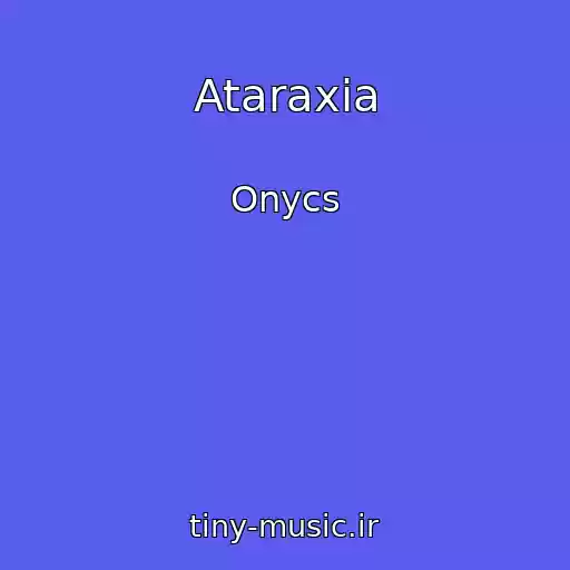 کاور آهنگ Ataraxia از Onycs