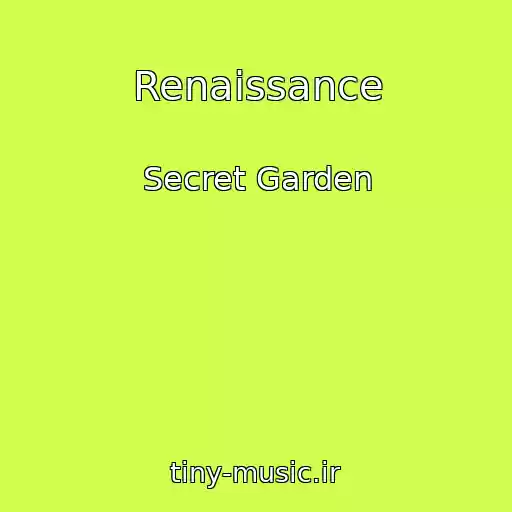 کاور آهنگ Renaissance از Secret Garden