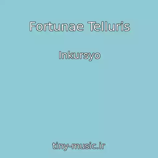 کاور آهنگ Fortunae Telluris از Inkursyo
