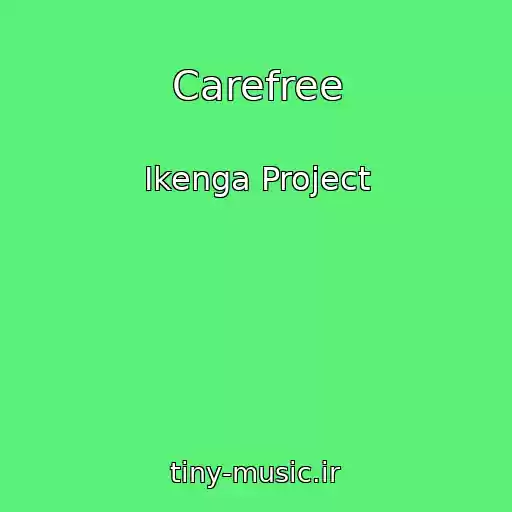کاور آهنگ Carefree از Ikenga Project