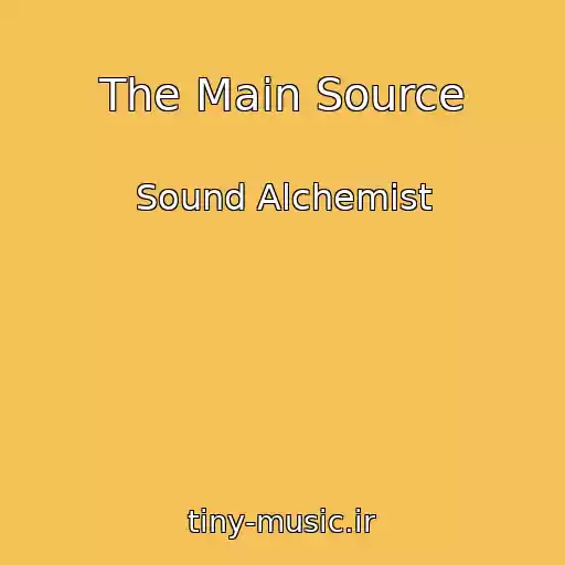 کاور آهنگ The Main Source از Sound Alchemist